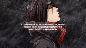 Strong Person Cries Naruto Quotes Wallpaper