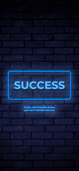 Success Quote Neon Phone Wallpaper