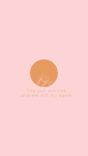 Sunrise Motivational Quote Wallpaper