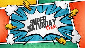 Super Saturday Sale - Unleash The Superhero Within You! Wallpaper