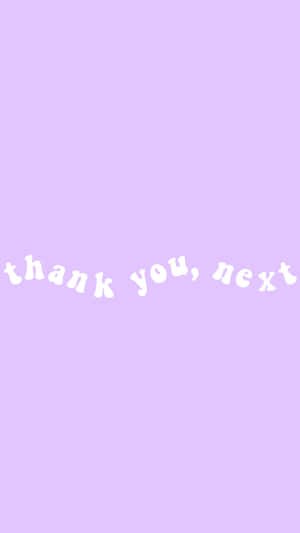 Thank You Next Purple Pastel Iphone Wallpaper