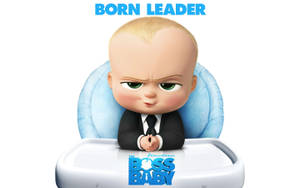 The Boss Baby Born Leader Wallpaper