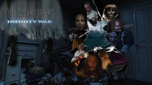 The Conjuring Infinity War Wallpaper