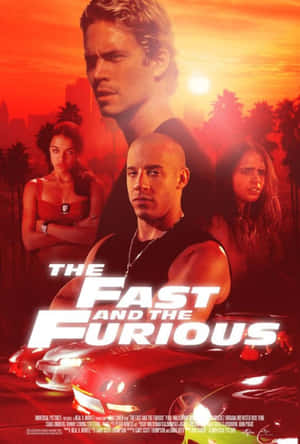 The Fast And The Furious Movie Poster Wallpaper