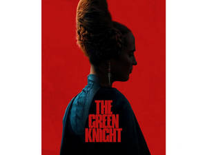 The Green Knight The Lady Wallpaper