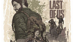 The Last Of Us Digital Art Poster Wallpaper