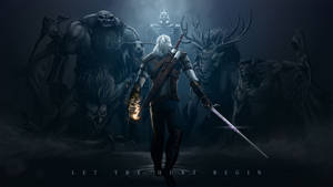 The Witcher 3 Geralt Let The Hunt Begin Wallpaper