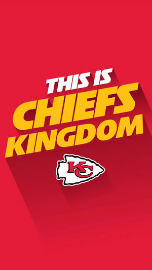 This Is Chiefs Kingdom Phone Wallpaper