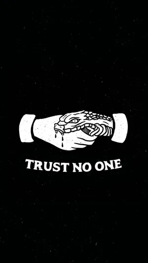Trust No One Quote Wallpaper