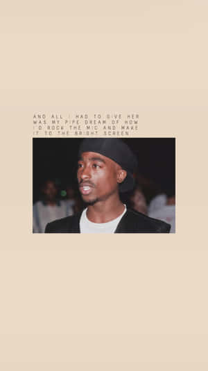 Tupac's Music Revolution Continues With A Tupac Iphone Wallpaper