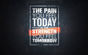 Uplifting Pain Quote Wallpaper