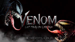 Venom Let There Be Carnage Raging Wallpaper