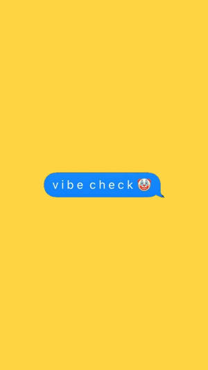 Vibe Check Clown Text Wallpaper