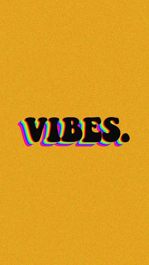 Vibes Aesthetic Words Wallpaper
