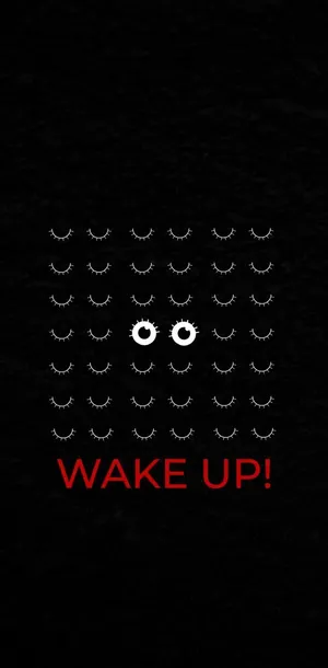 Wake Up Message Eyes Graphic Wallpaper