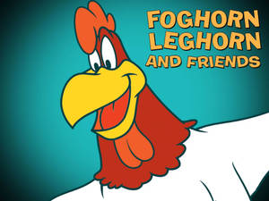 Watch Foghorn Leghorn Wallpaper