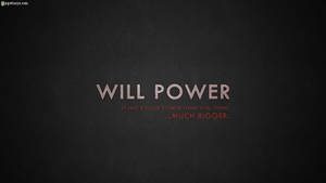 Will Power Motivational Hd Quotation Wallpaper