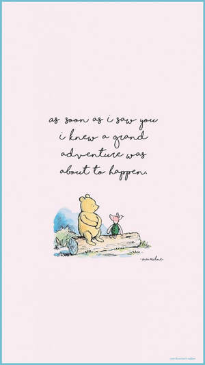 Winnie The Pooh Quotes About Adventure Wallpaper