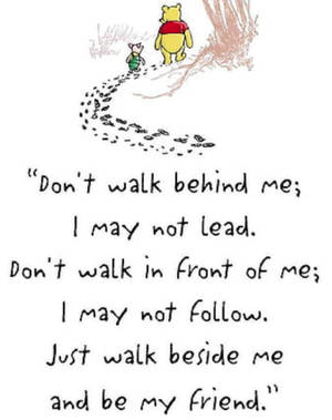 Winnie The Pooh Quotes Friendship Wallpaper
