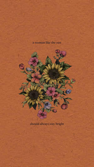 Woman Quote On Sunflower Orange Aesthetic Phone Wallpaper