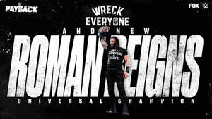 Wreck Everyone Roman Reigns Typography Wallpaper