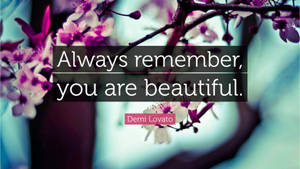 You Are Beautiful Blossom Branch Wallpaper